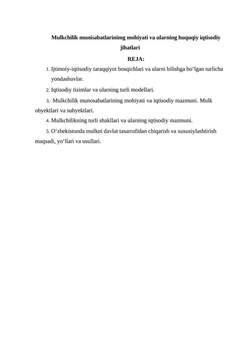 Mulkchilik munosabatlarinimg mohiyati va ularning huquqiy iqtisodiy jihatlari 1