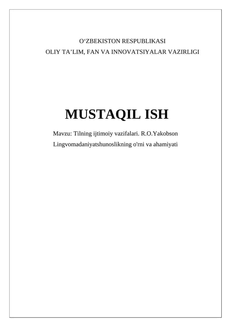 Tilning ijtimoiy vazifalari. R.O.Yakobson Lingvomadaniyatshunoslikning o'rni va ahamiyati 1