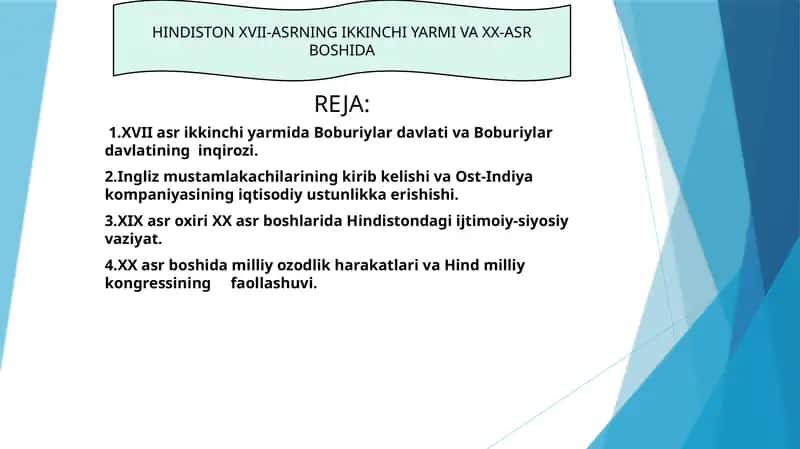 Hindiston XVII-asrning ikkinchi yarmi va XX-asr boshida 1