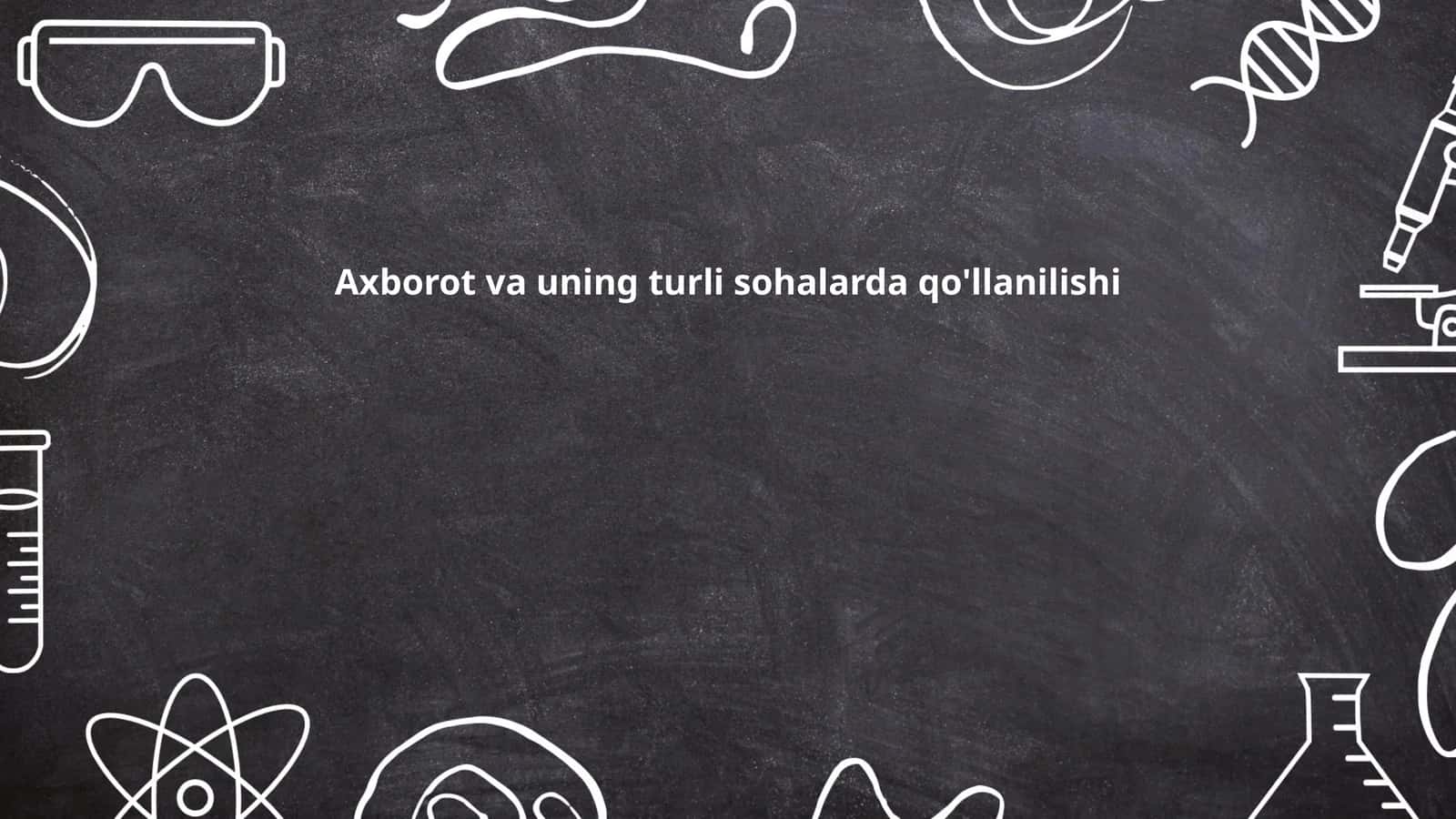 Axborotning ta'rifi va mohiyati 1