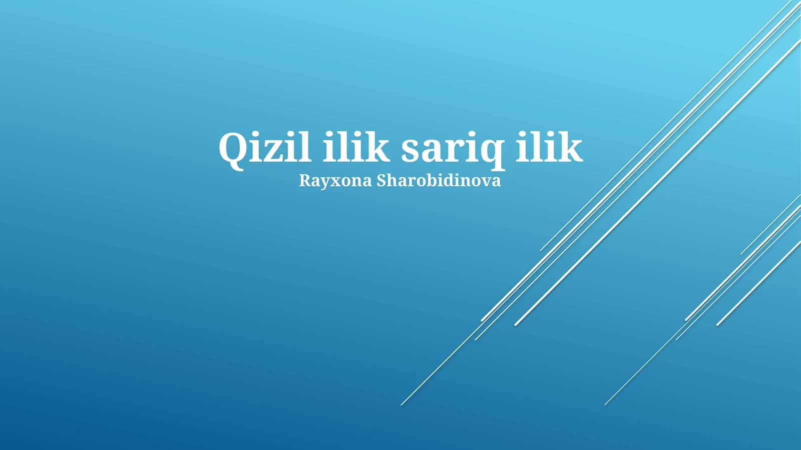Qizil ilik sariq ilik 1