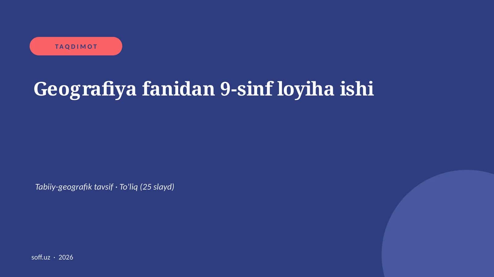 Geografiya fanidan 9-sinf loyiha ishi 1