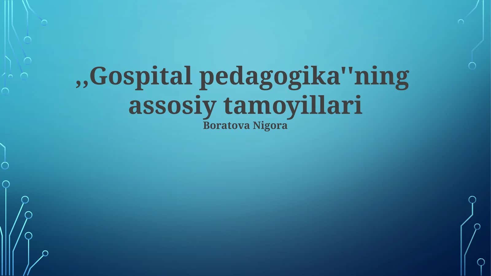 Kasalxona Pedagogikasi Asosiy Tamoyillari 1