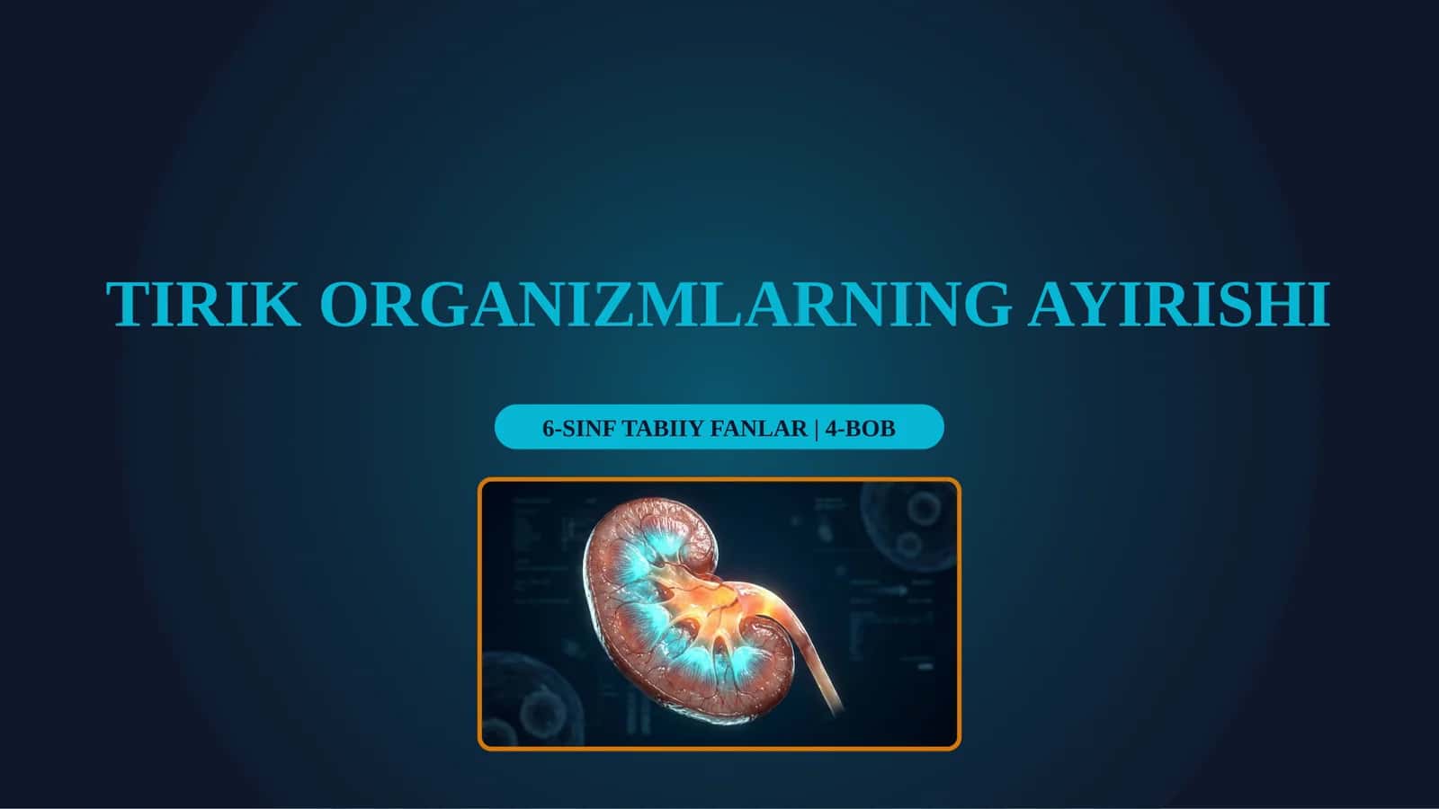 TIRIK ORGANIZMLARNING AYIRISHI 1