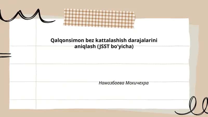 Qalqonsimon bez kattalashish darajalarini aniqlash (JSST bo'yicha) 1