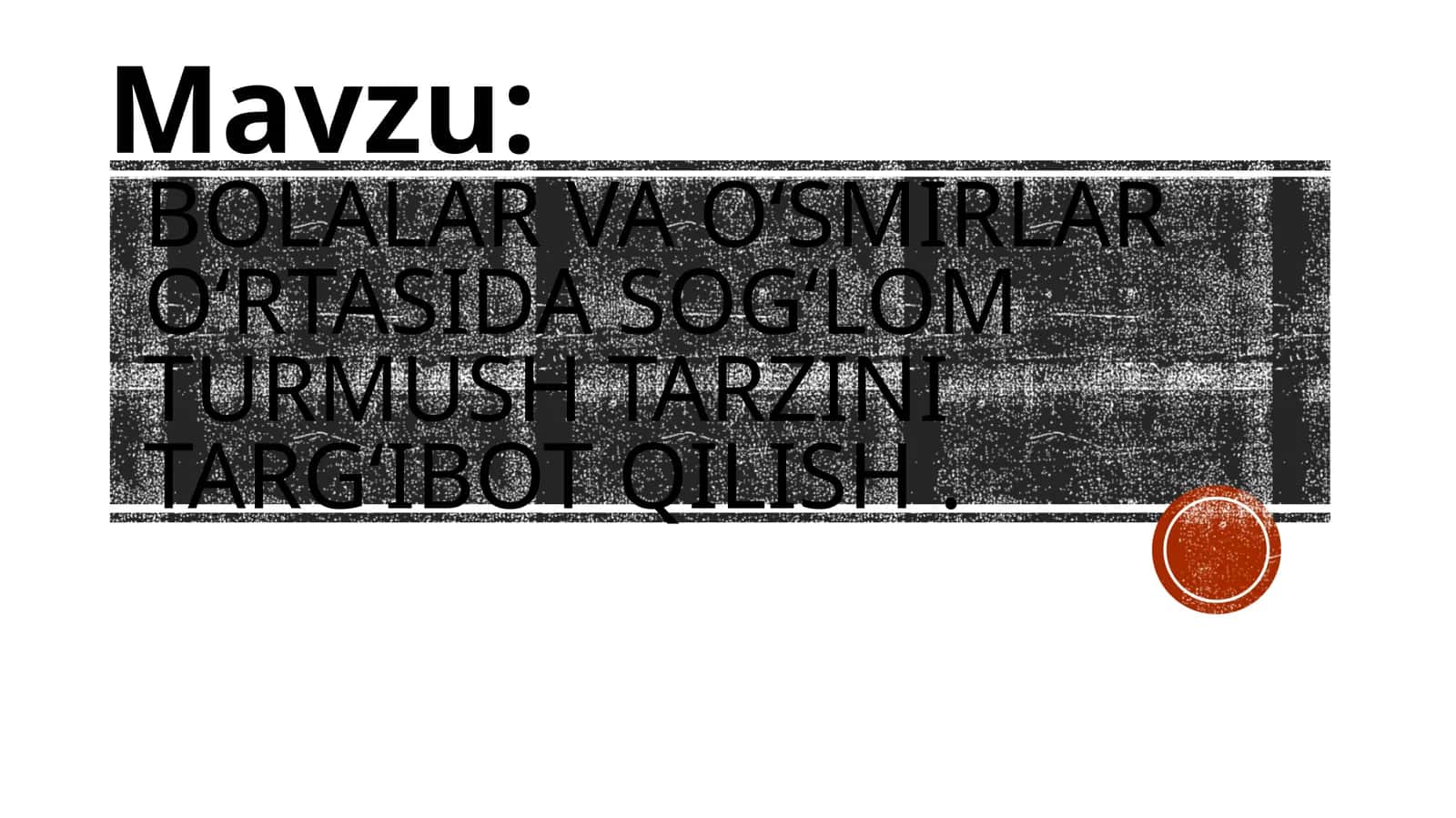Sogʻlomturmush tarzinitargʻibqilish 1