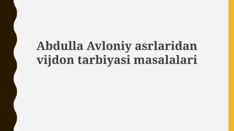 Abdulla Avloniy asrlaridan vijdon tarbiyasi masalalari 1