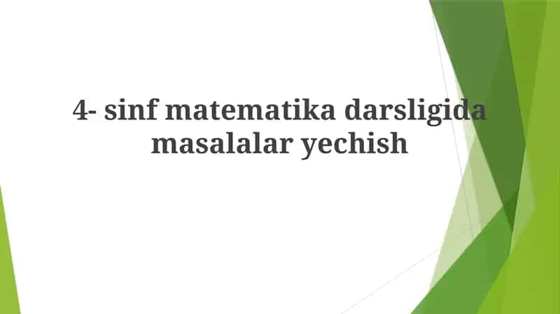 4-sinf matematika darsligi masalalary yechish 1