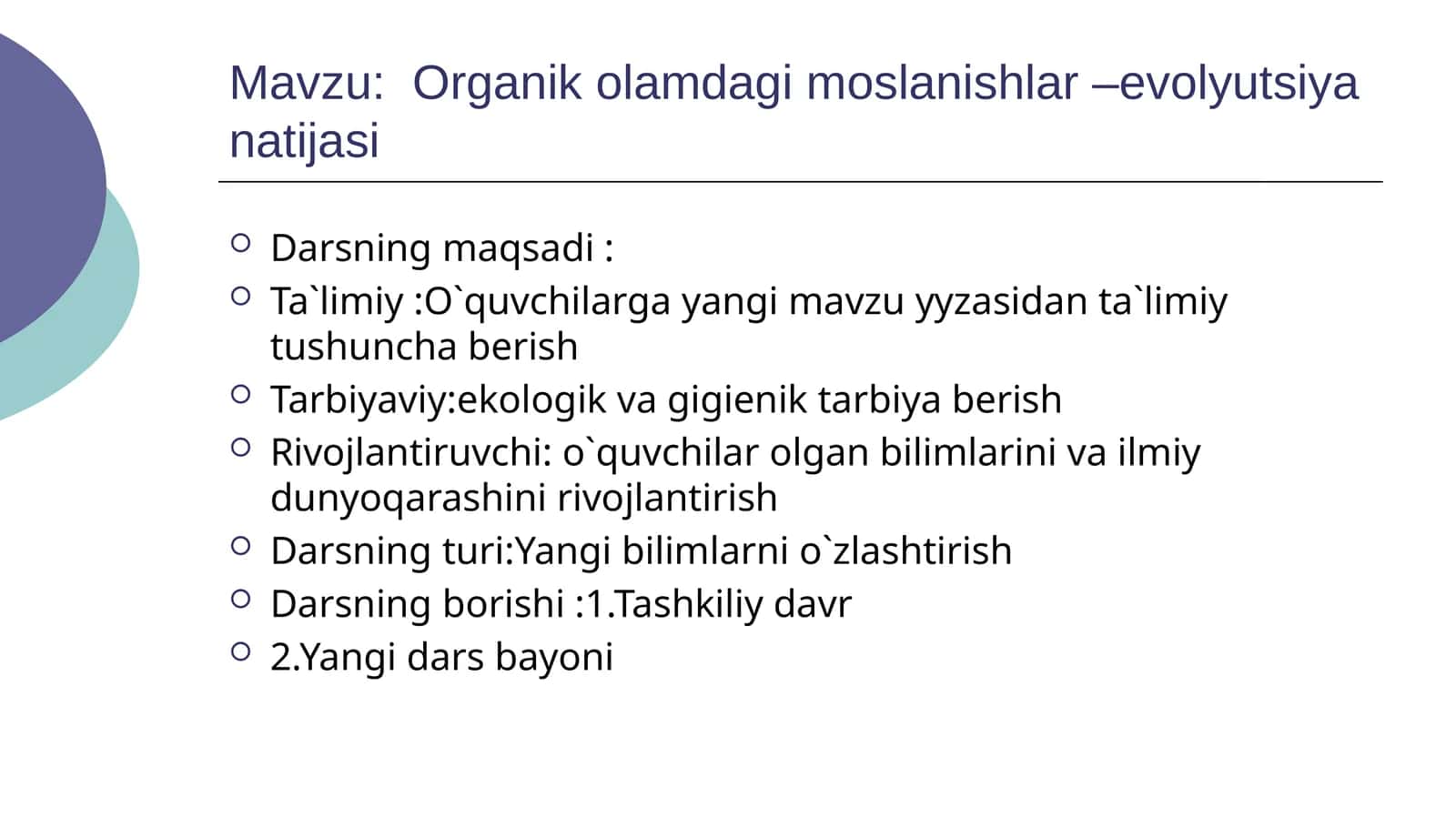 Organikolamdagimoslanishlar–evolyutsiyanatijasi 1