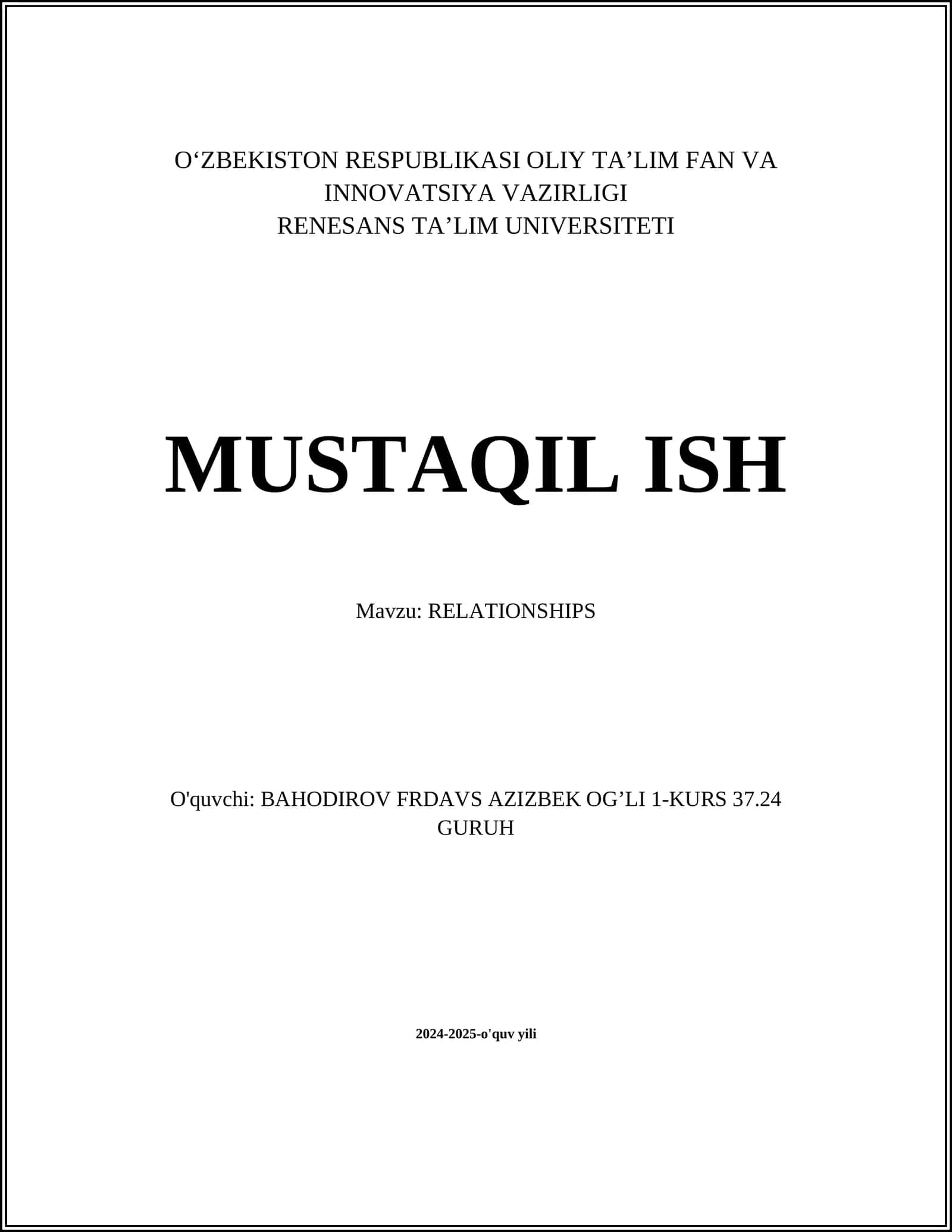 MUSTAQIL ISH Mavzu: RELATIONSHIPS 1