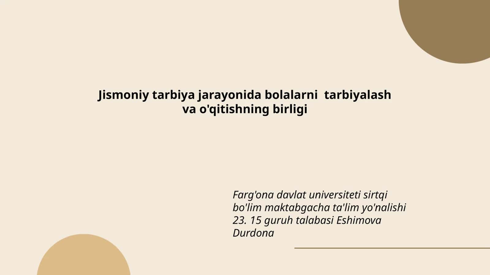 Jismoniy tarbiya jarayonida bolalarni tarbiyalash va o'qitishning birligi 1