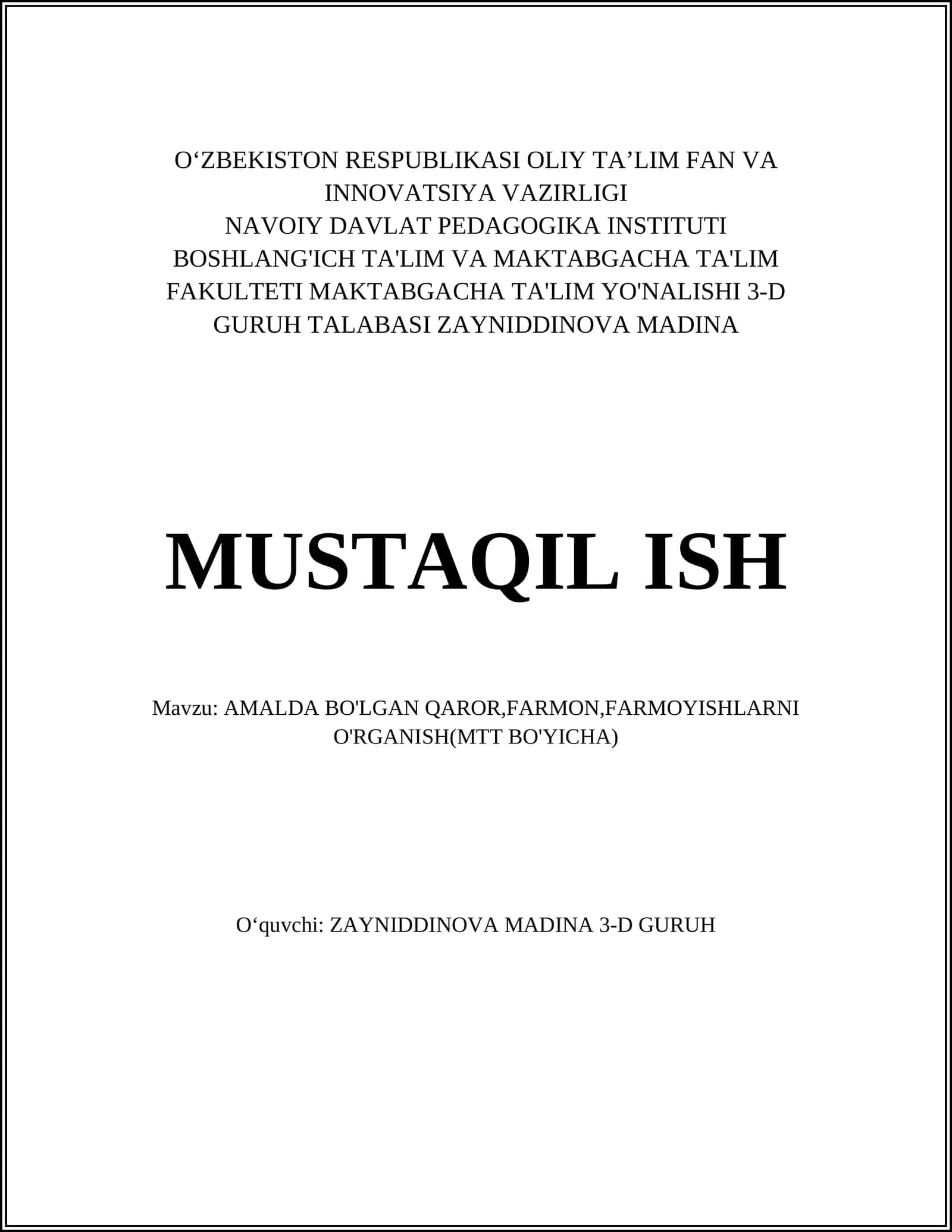 AMALDA BO'LGAN QAROR, FARMON,FARMOYISHLARNI O'RGANISH(MTT BO'YICHA) 1