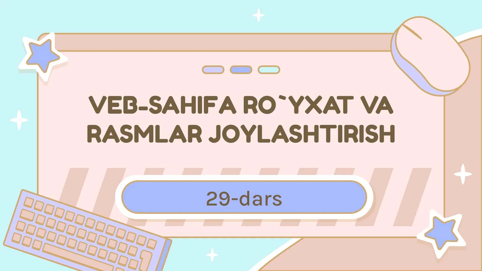 VEB-SAHIFA RO`YXAT VA RASMLAR JOYLASHTIRISH 1