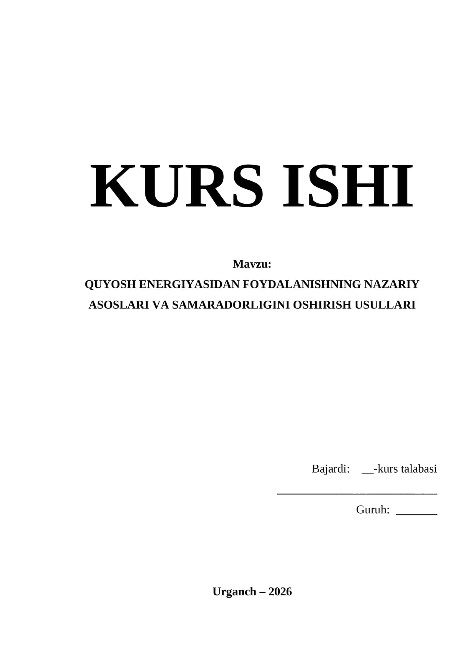 QUYOSH ENERGIYASIDAN FOYDALANISHNING NAZARIY ASOSLARI VA SAMARADORLIGINI OSHIRISH USULLARI 1