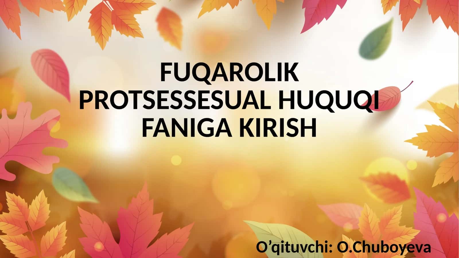 FUQAROLIK PROTSESSUAL HUQUQI FANIGA KIRISH 1