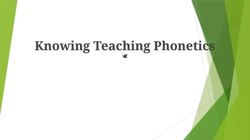 Knowing Teaching Phonetics 1