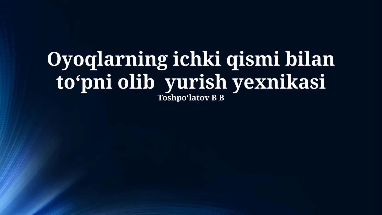 Ichki oyoq driblingi 1