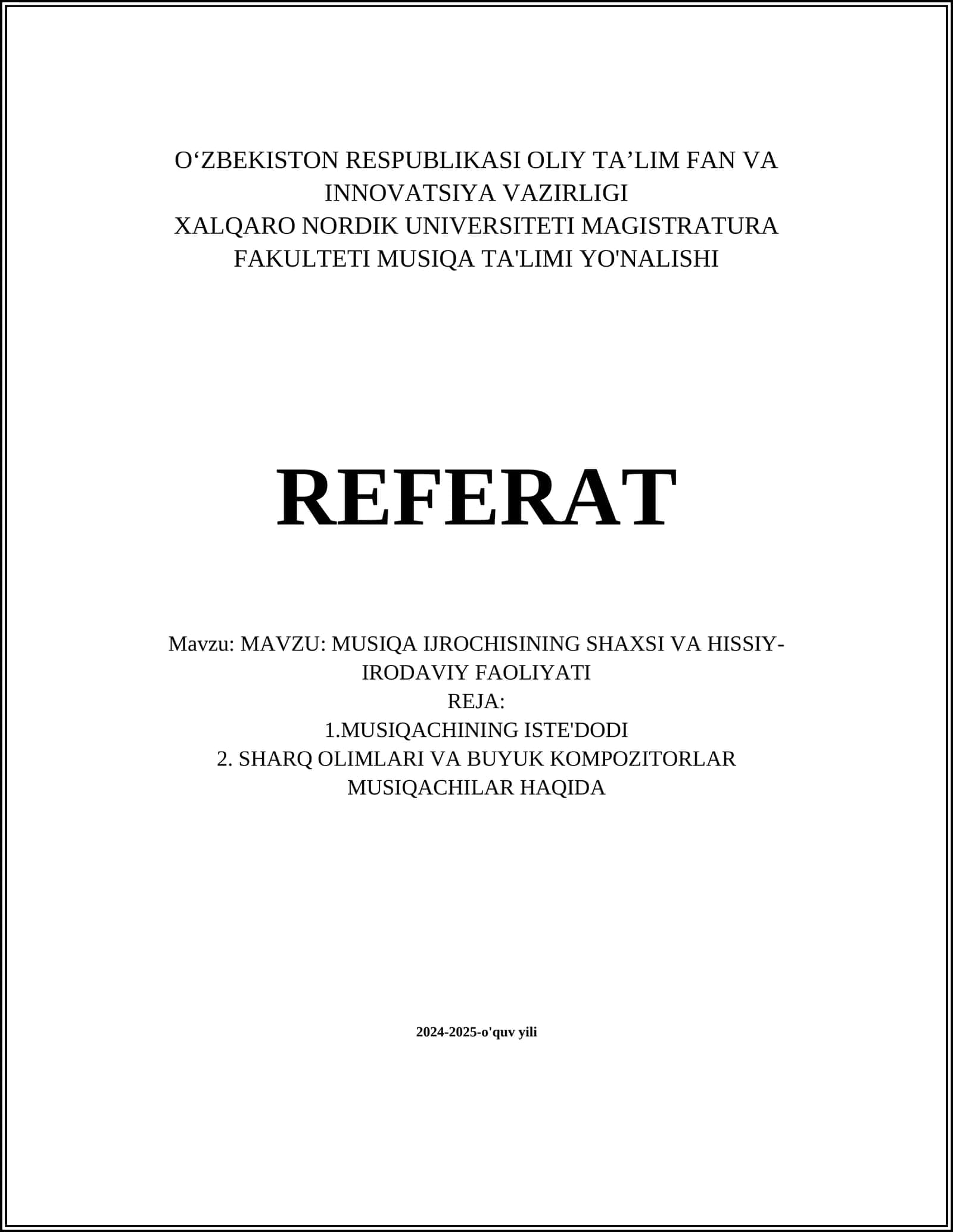 MUSIQA IJROCHISINING SHAXSI VA HISSIY-IRODAVIY FAOLIYATI 1