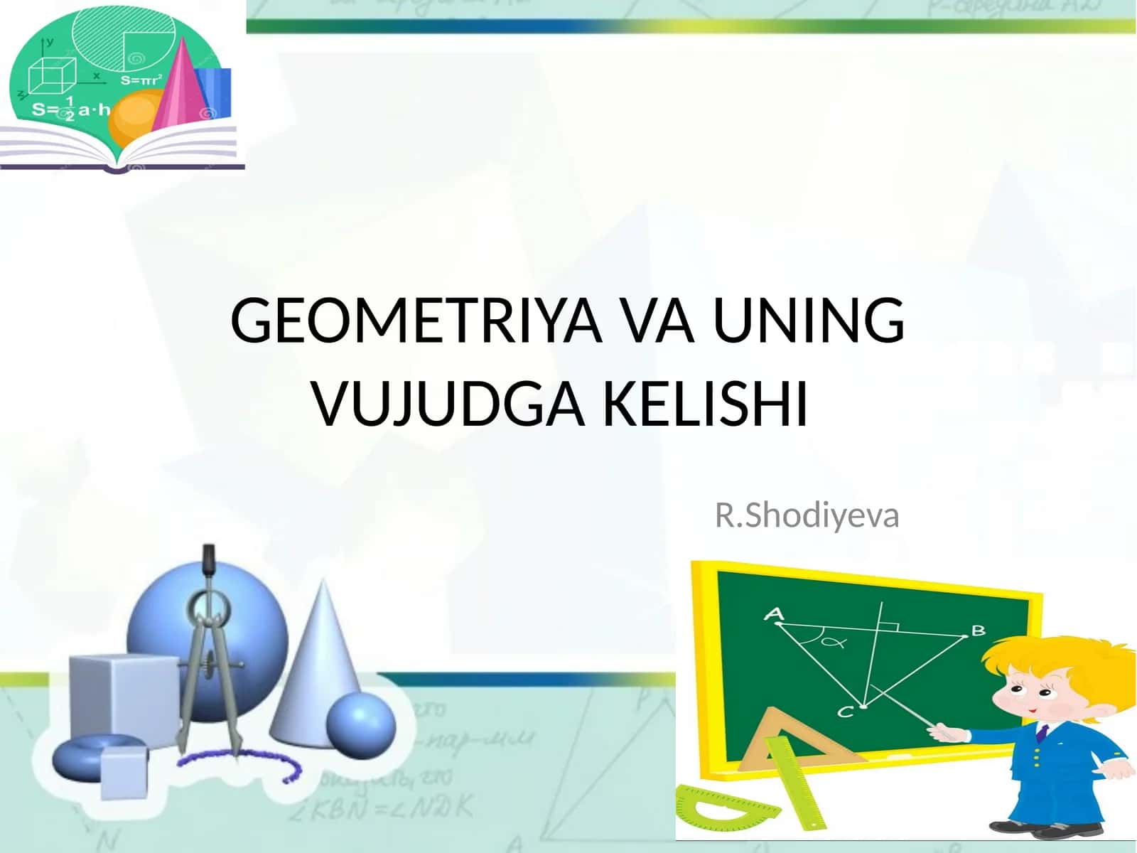 GEOMETRIYA VA UNING VUJUDGA KELISHI 1