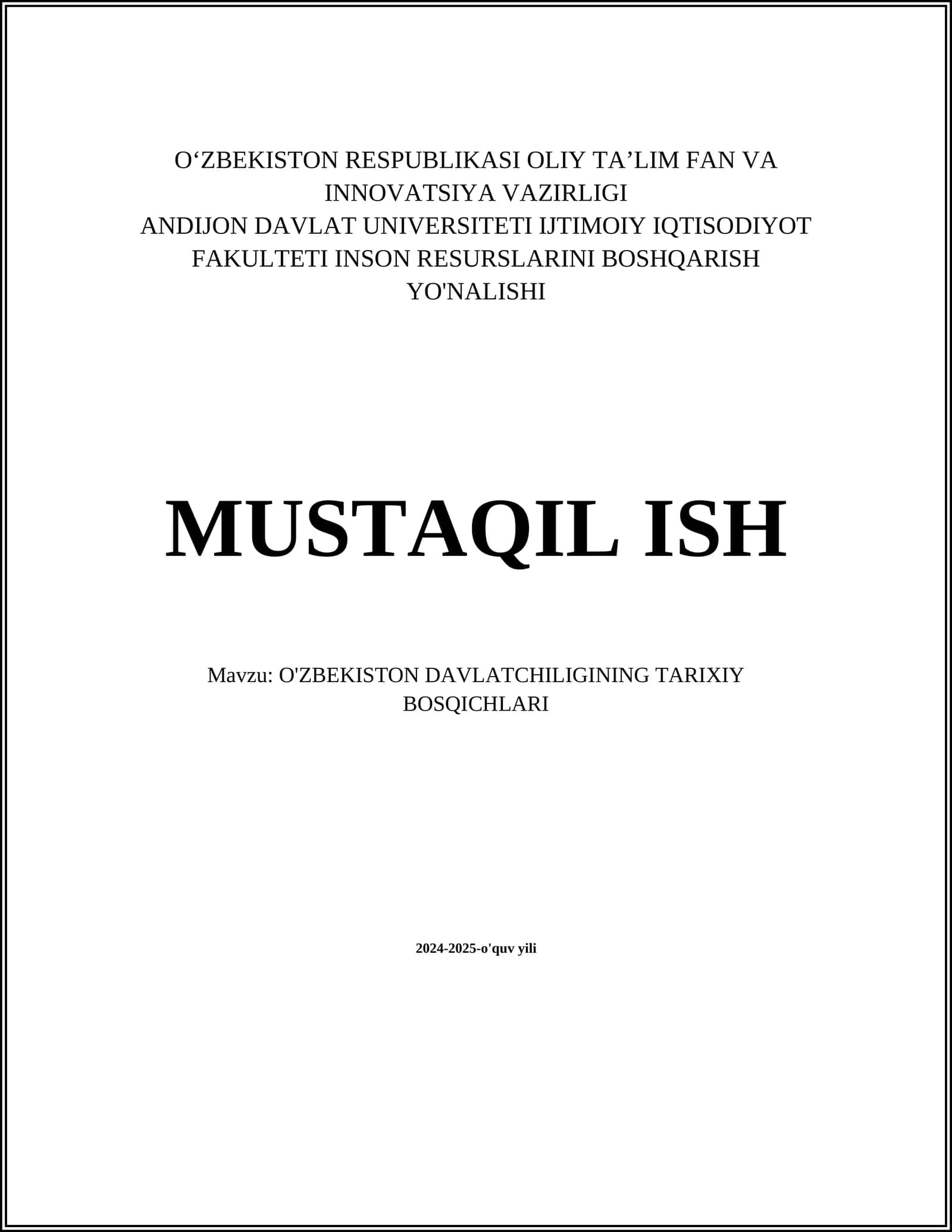 O'ZBEKISTON DAVLATCHILIGINING TARIXIY BOSQICHLARI 1