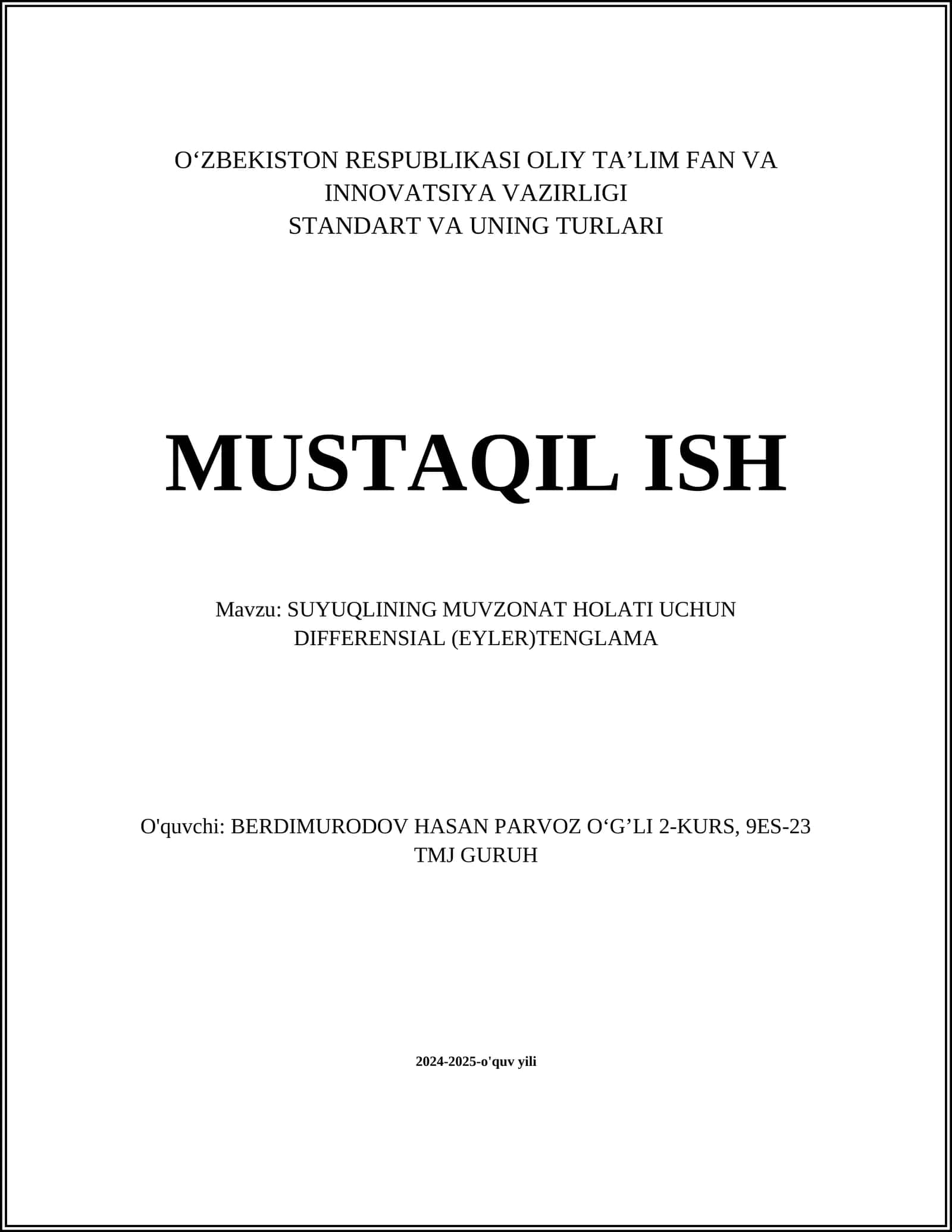 SUYUQLINING MUVZONAT HOLATI UCHUN DIFFERENSIAL (EYLER)TENGLAMA 1