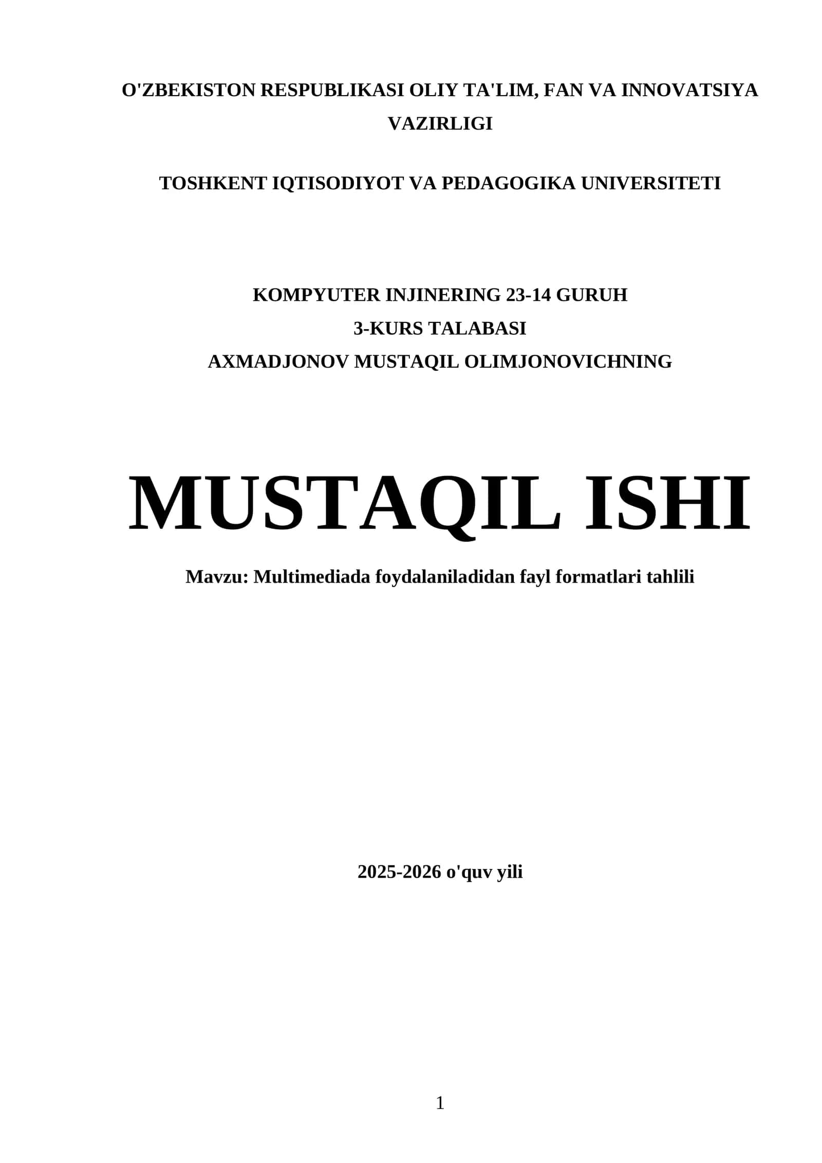 Multimediada foydalaniladidan fayl formatlari tahlili 1