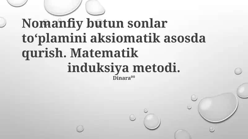 Nomanfiy butun sonlar to‘plamini aksiomatik asosda qurish 1