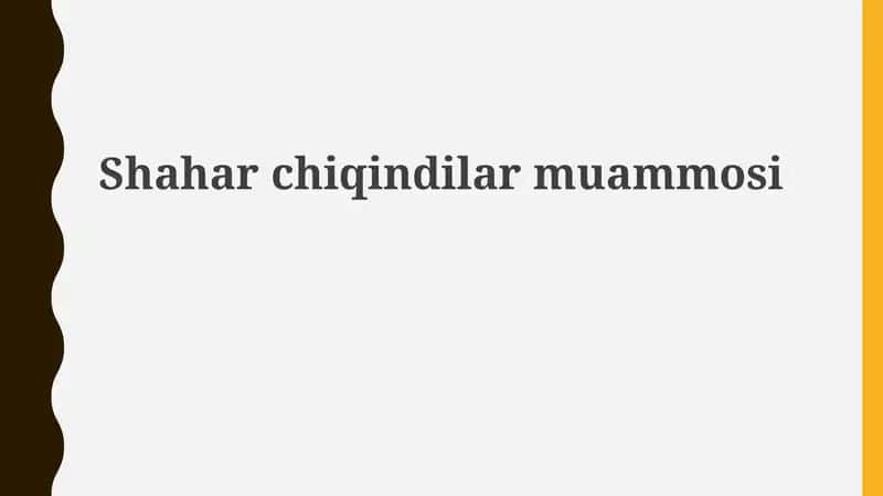 Shaharchiqindilarmuammosi 1