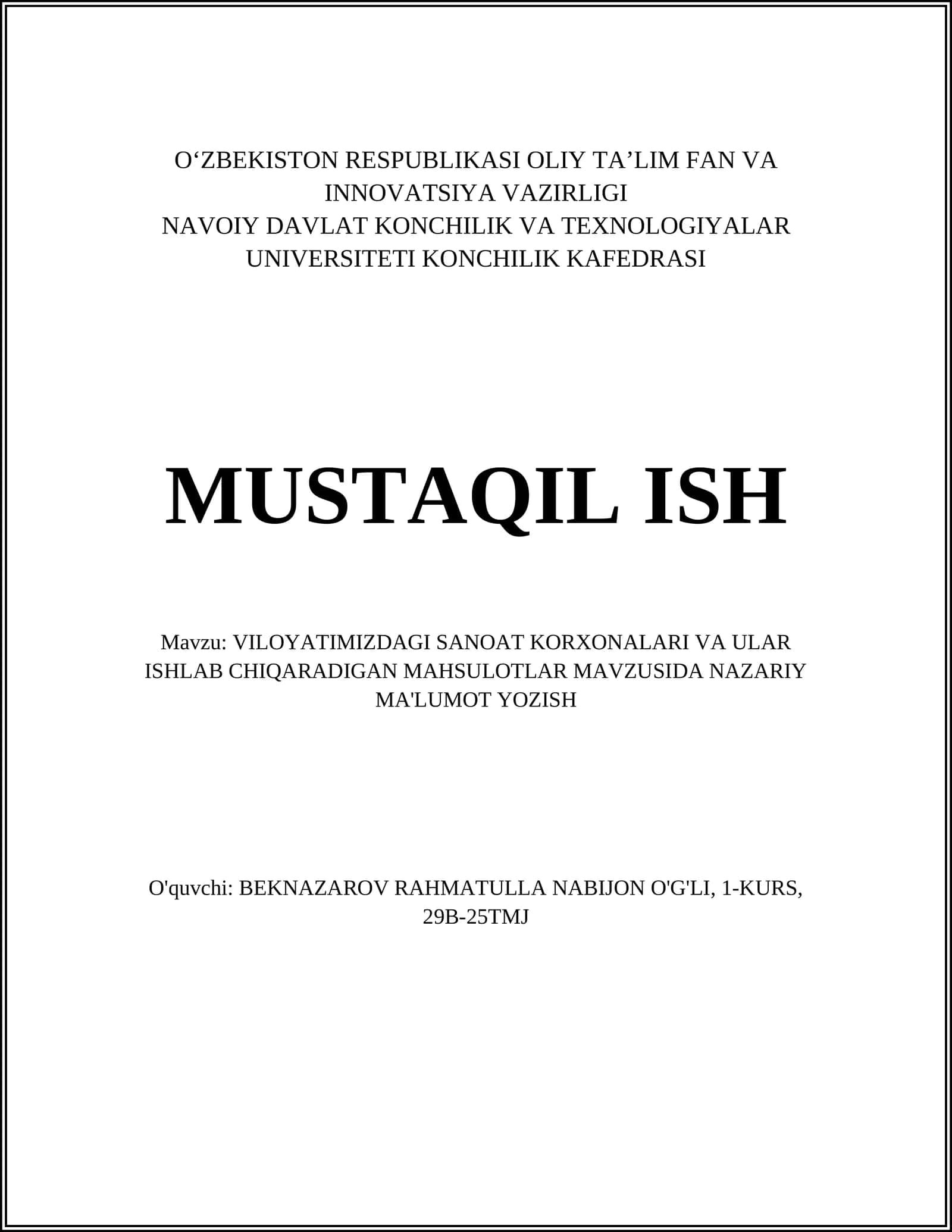 VILOYATIMIZDAGI SANOAT KORXONALARI VA ULAR ISHLAB CHIQARADIGAN MAHSULOTLAR MAVZUSIDA NAZARIY MA'LUMOT YOZISH 1