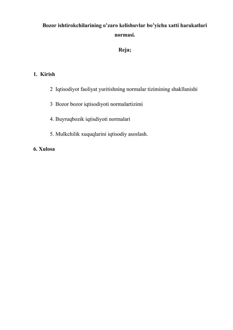 Bozor ishtirokchilarining o’zaro kelishuvlar bo’yicha xatti harakatlari normasi. 1