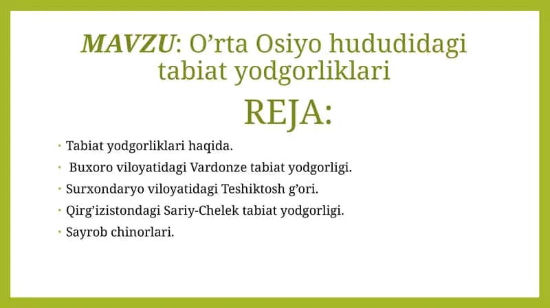 O’rta Osiyo hududidagi tabiat yodgorliklari