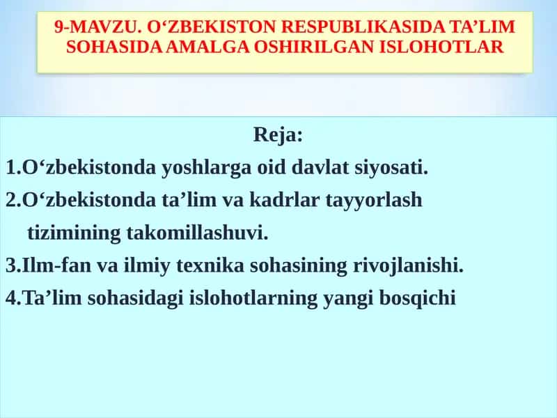 O‘zbekistonda ta’lim va kadrlar tayyorlash tizimining takomillashuvi 1
