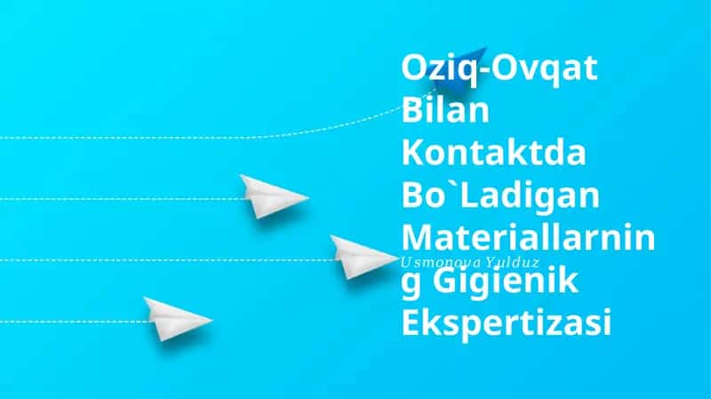 Oziq-Ovqat Bilan Kontaktda Bo`Ladigan Materiallarning Gigienik Ekspertizasi 1