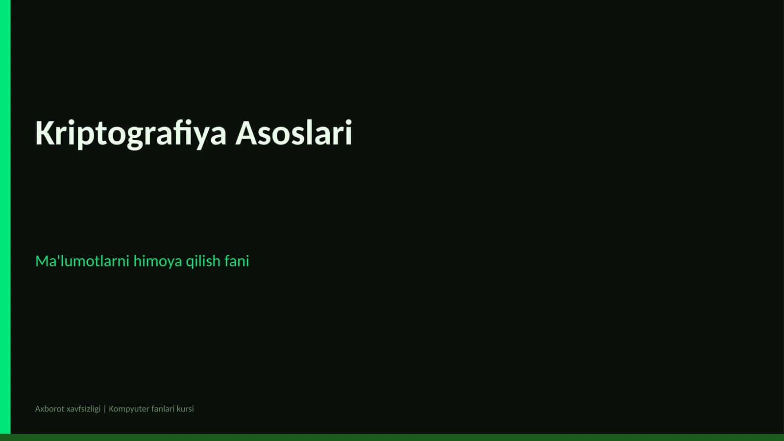 Kriptografiya Asoslari 1