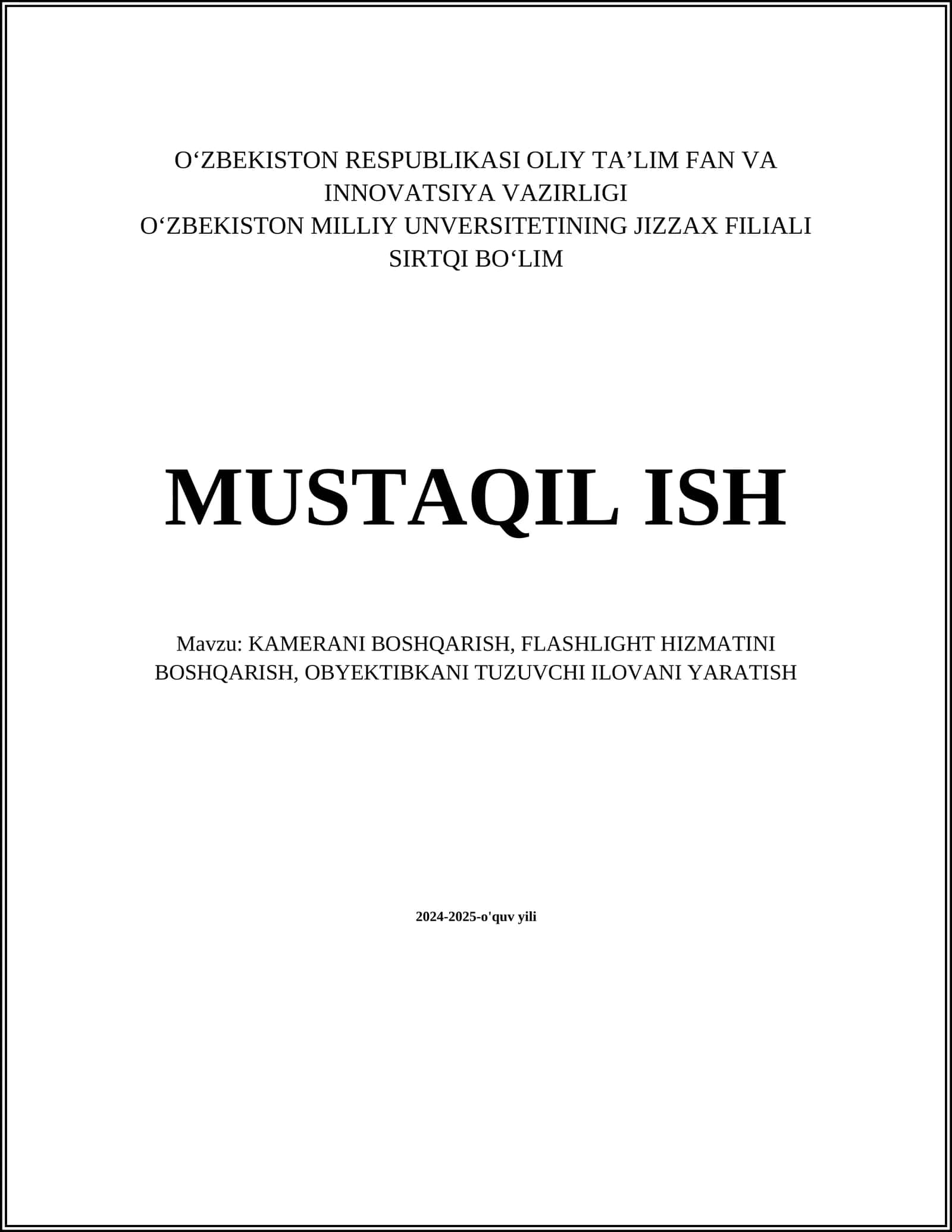 KAMERANI BOSHQARISH, FLASHLIGHT HIZMATINI BOSHQARISH, OBYEKTIBKANI TUZUVCHI ILOVANI YARATISH 1
