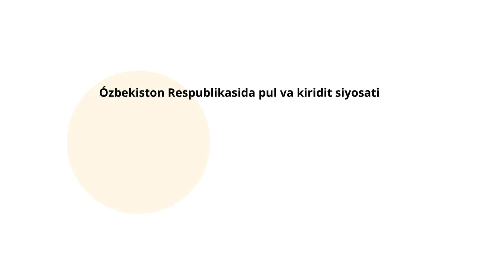 Ózbekiston Respublikasida pul va kiridit siyosati 1