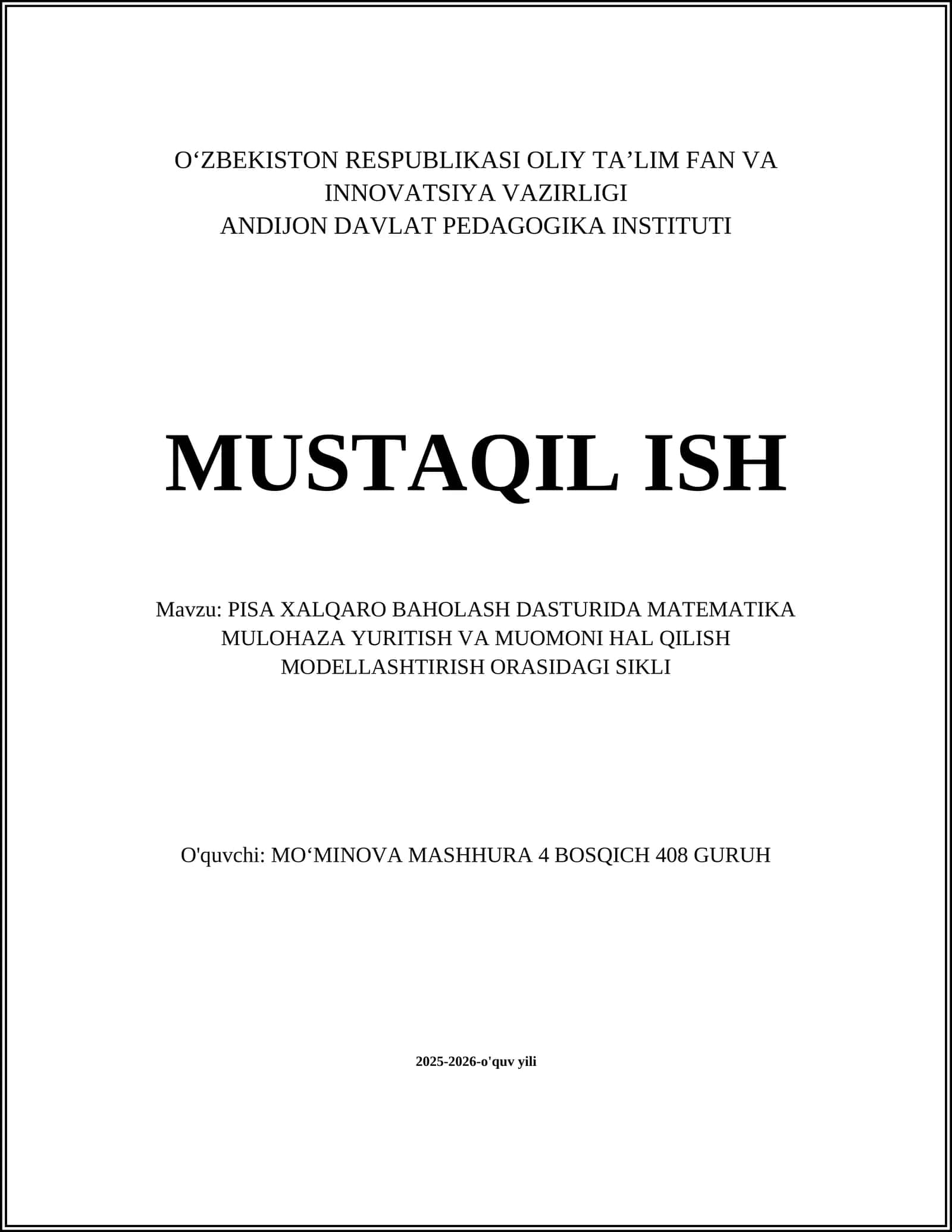 PISA XALQARO BAHOLASH DASTURIDA MATEMATIKA MULOHAZA YURITISH VA MUOMONI HAL QILISH MODELLASHTIRISH ORASIDAGI SIKLI 1