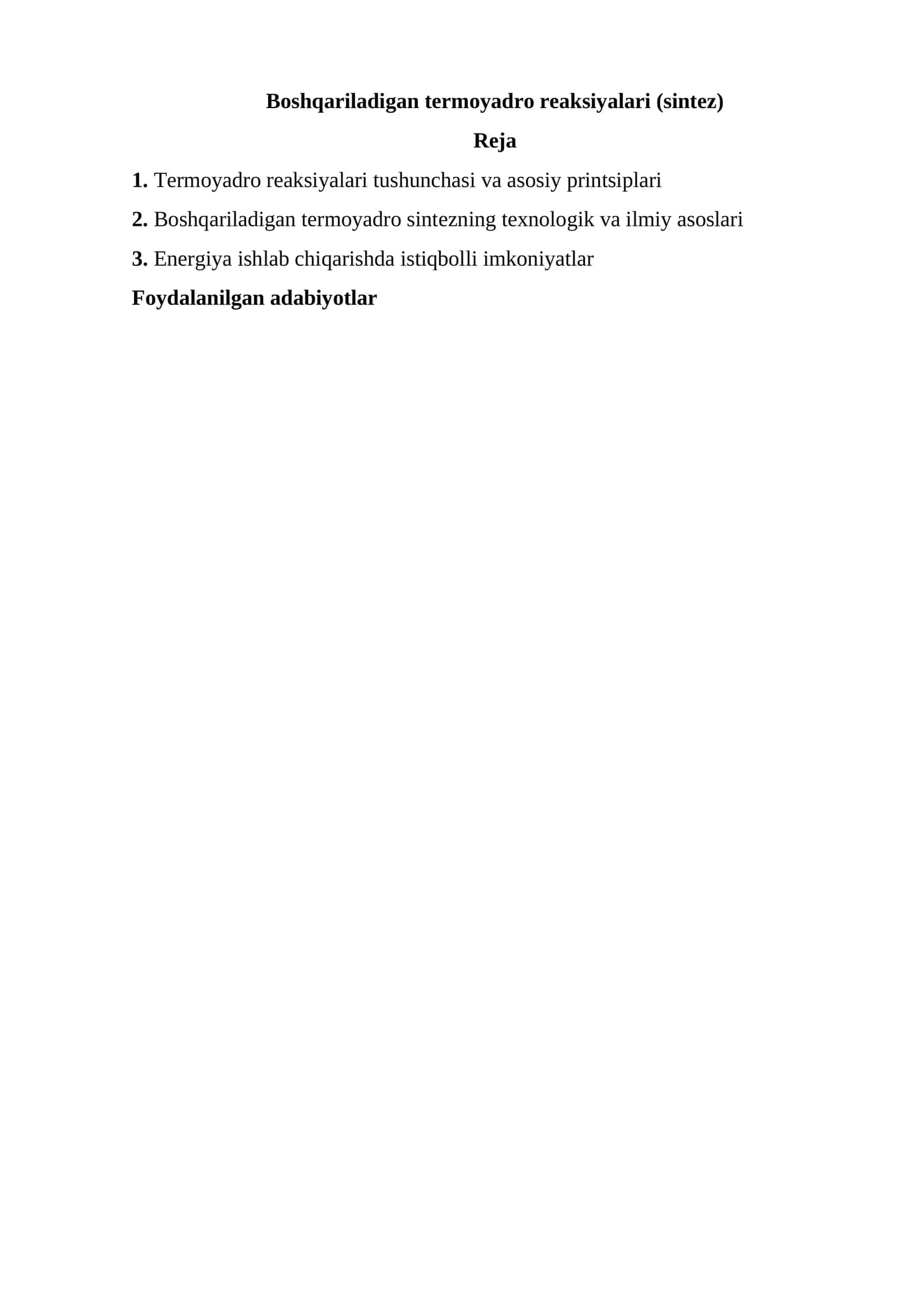 Boshqariladigan termoyadro reaksiyalari (sintez) 1