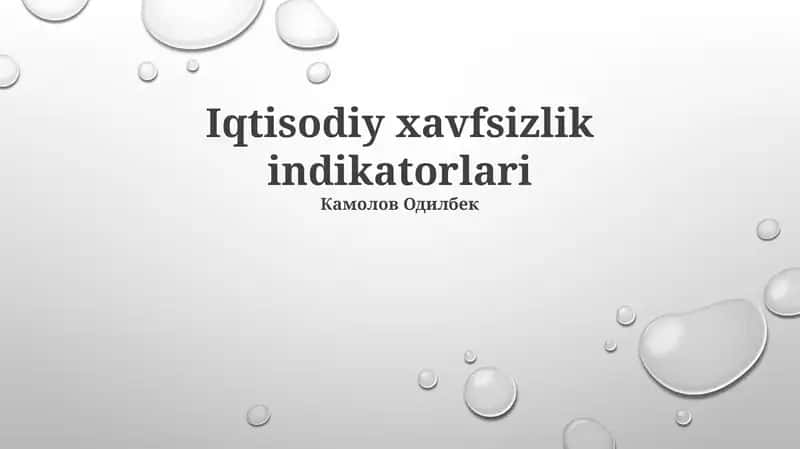 Iqtisodiy xavfsizlik indikatorlari 1