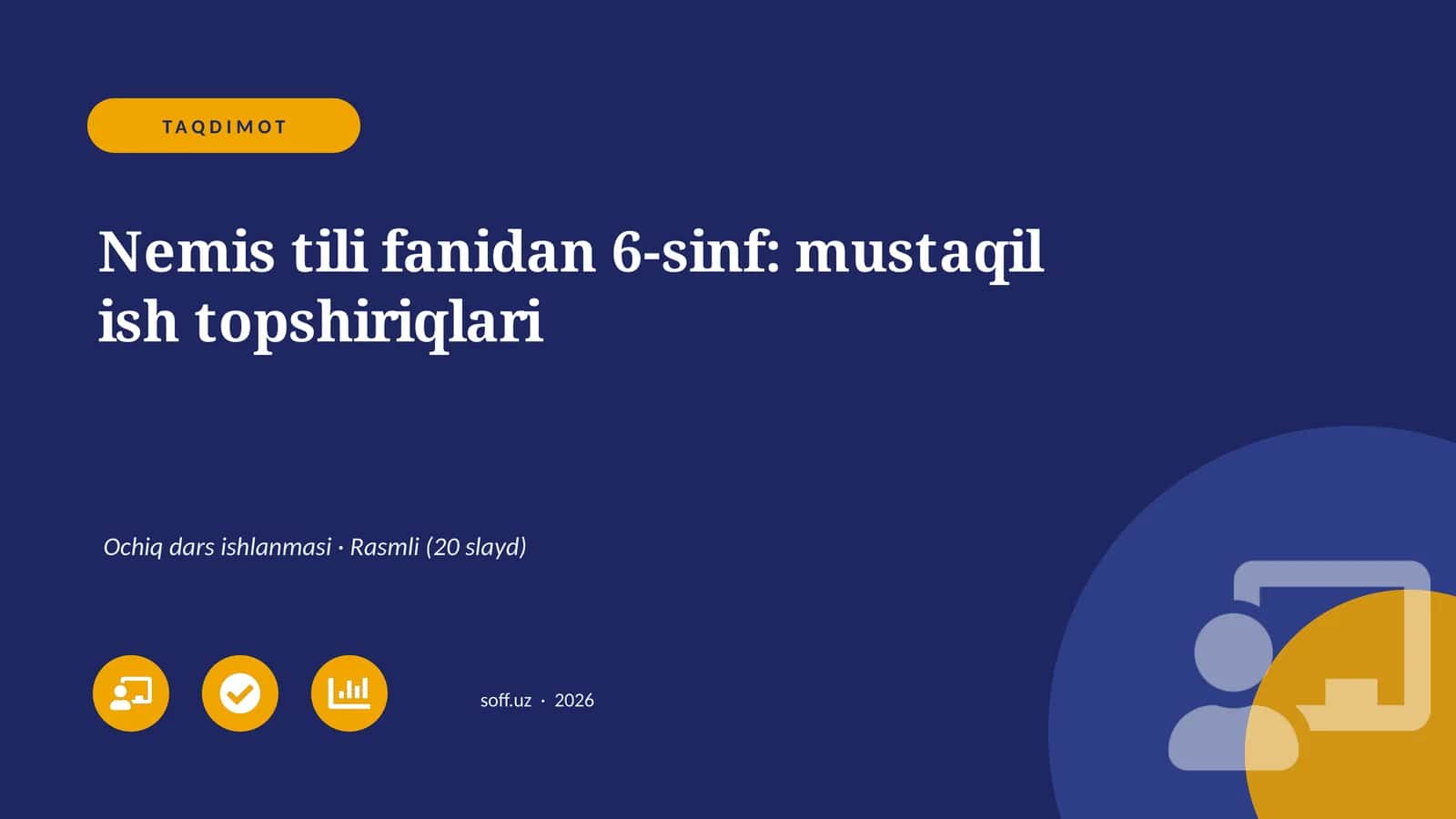 Nemis tili fanidan 6-sinf: mustaqil ish topshiriqlari 1