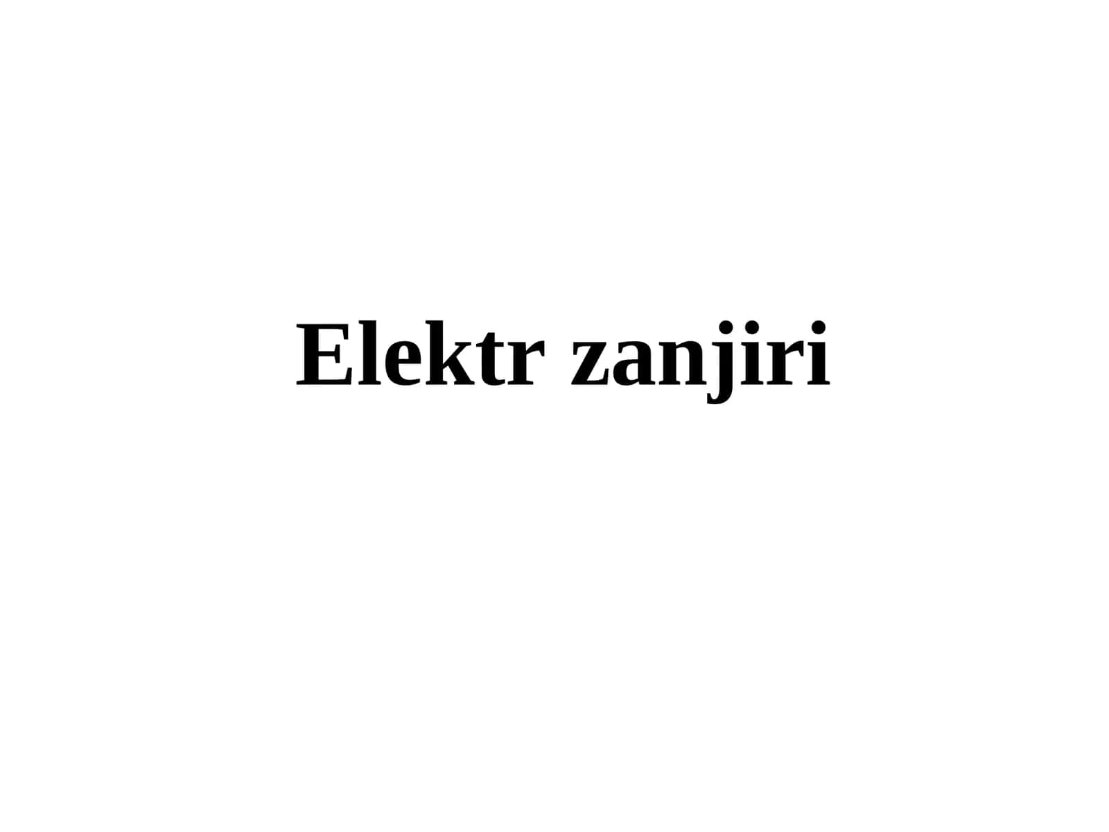Elektr zanjiri 1