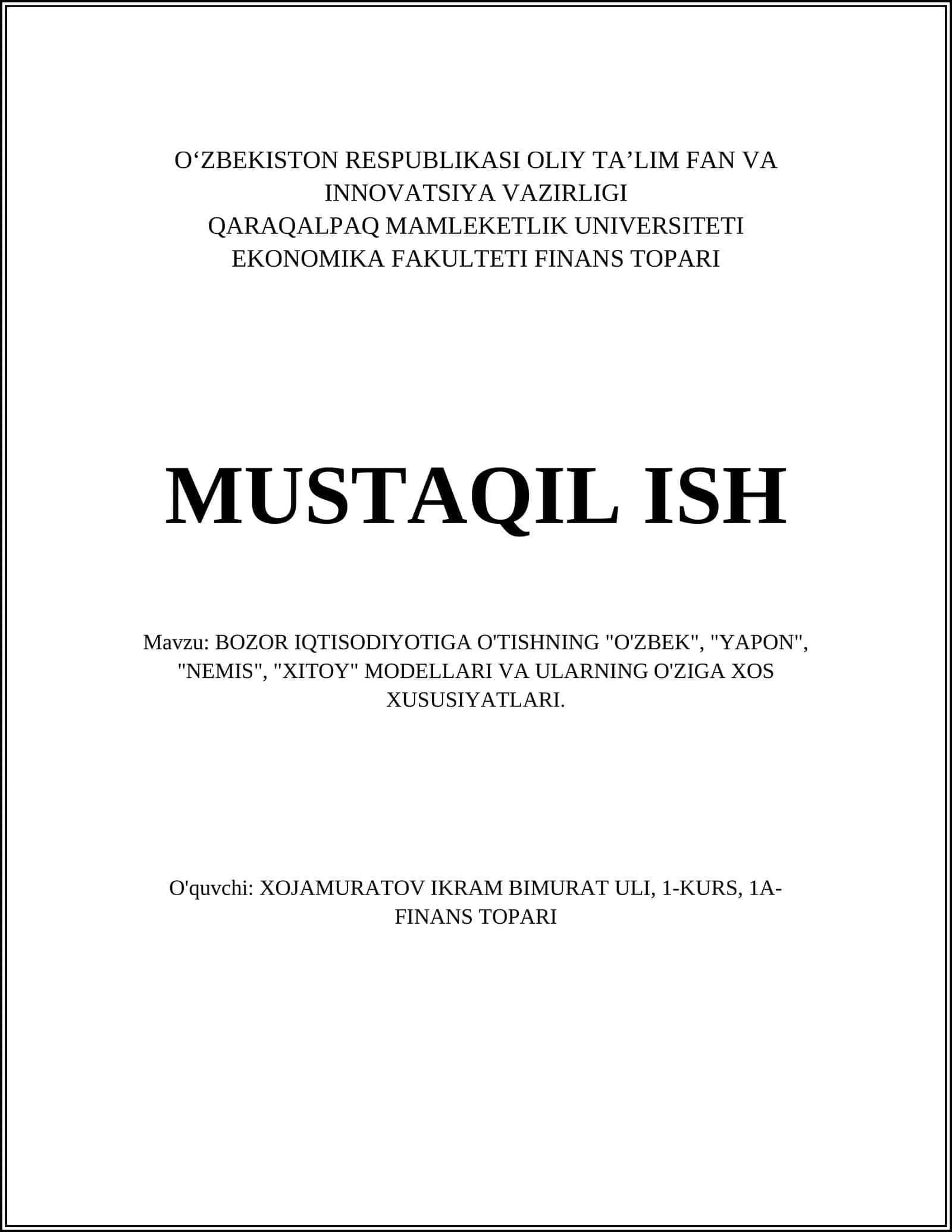 BOZOR IQTISODIYOTIGA O'TISHNING "O'ZBEK", "YAPON", "NEMIS", "XITOY" MODELLARI VA ULARNING O'ZIGA XOS XUSUSIYATLARI 1
