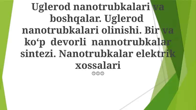 Karbon Nanotubalar: Umumiy Ma'lumot 1