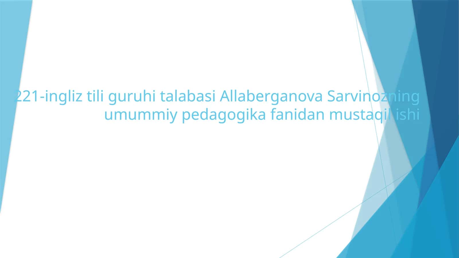 Sarvinozning umumiy pedagogika fanidan mustaqilishi Sharq mutafakkirlari ta’lim metodlari haqida 1