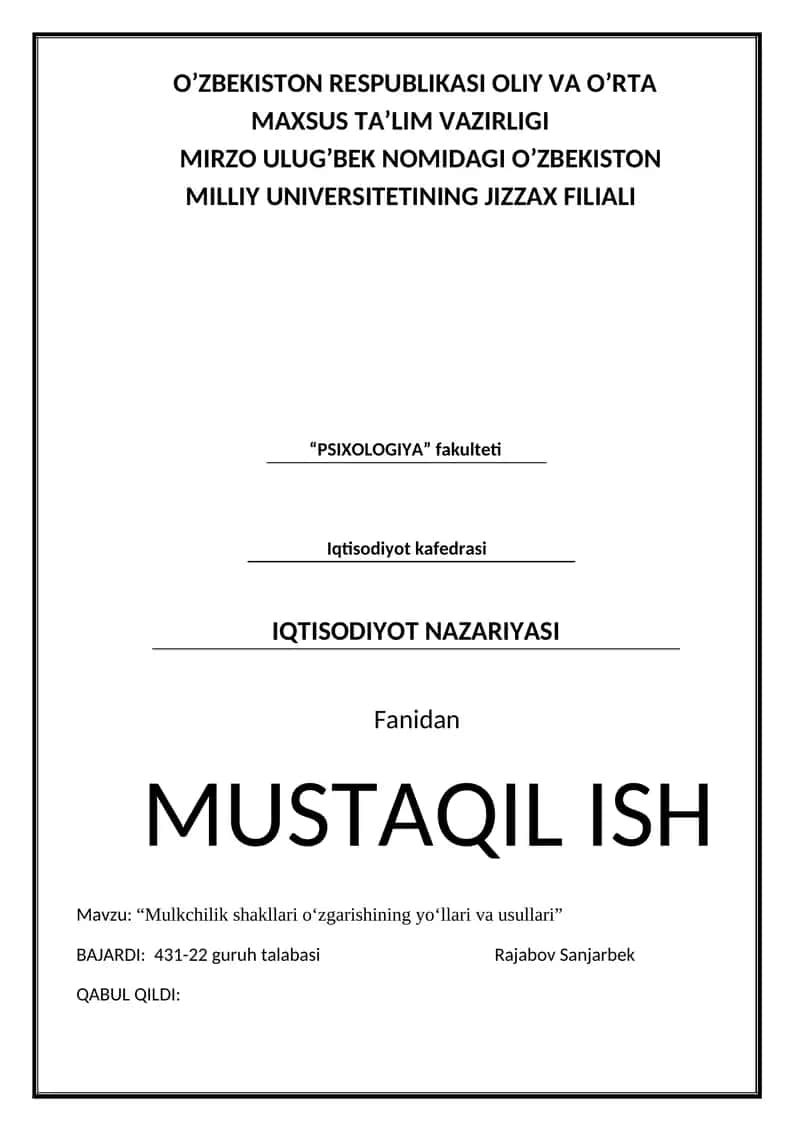 Mulkchilik shakllari o‘zgarishining yo‘llari va usullari 1