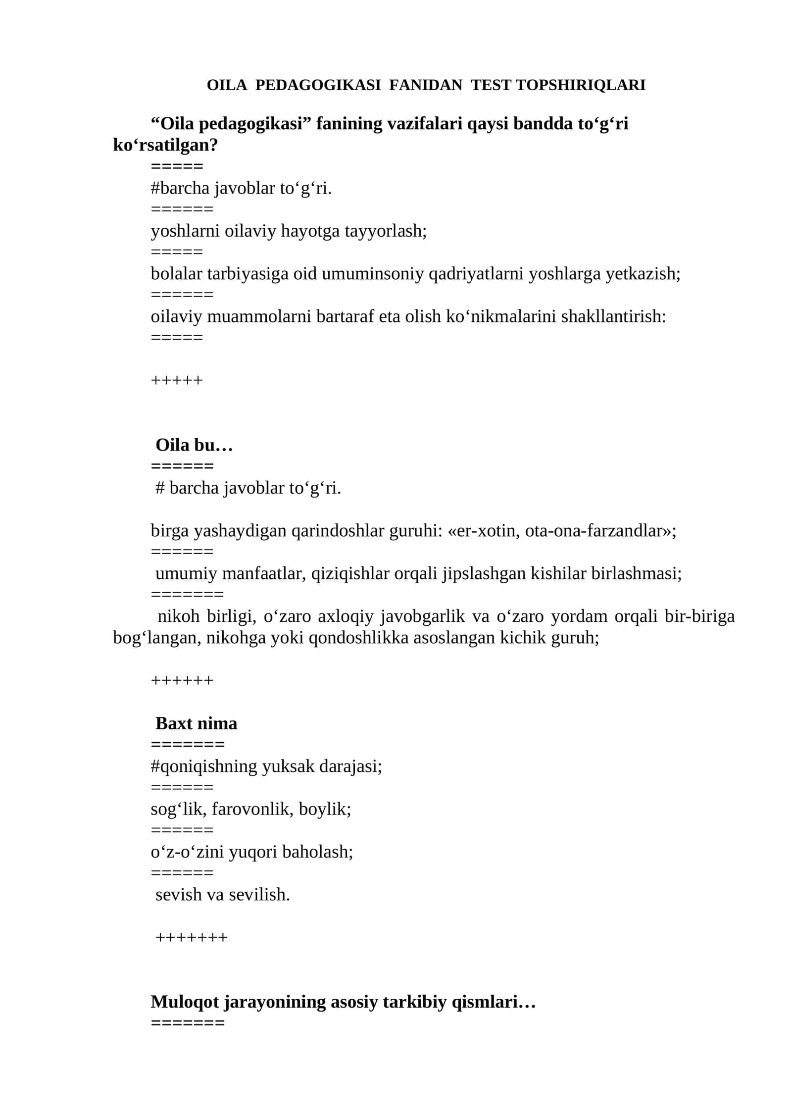 OILA PEDAGOGIKASI FANIDAN TEST TOPSHIRIQLARI 1