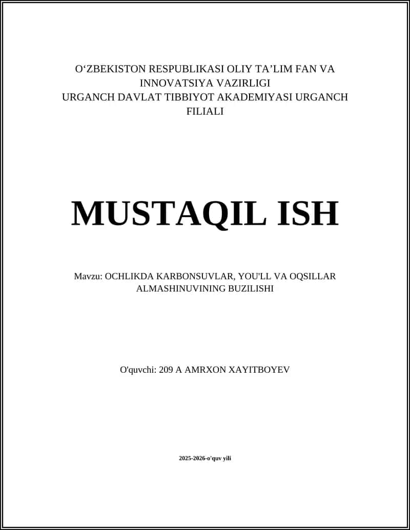 OCHLIKDA KARBONSUVLAR, YOU'LL VA OQSILLAR ALMASHINUVINING BUZILISHI 1