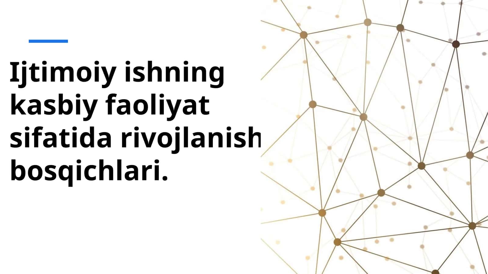Ijtimoiy ishning kasbiy faoliyat sifatida rivojlanish bosqichlari 1