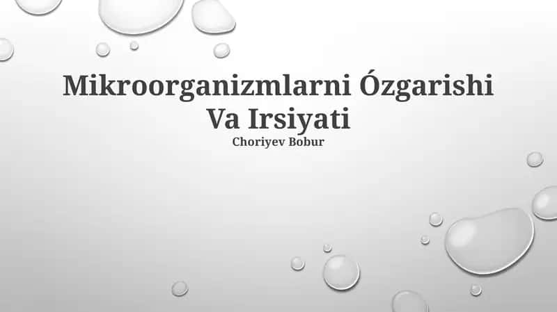 Mikroorganizmlarni Ózgarishi Va Irsiyati 1