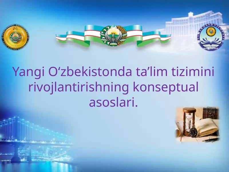 O‘zbekiston Respublikasi ta’lim sohasidagi davlat siyosati 1